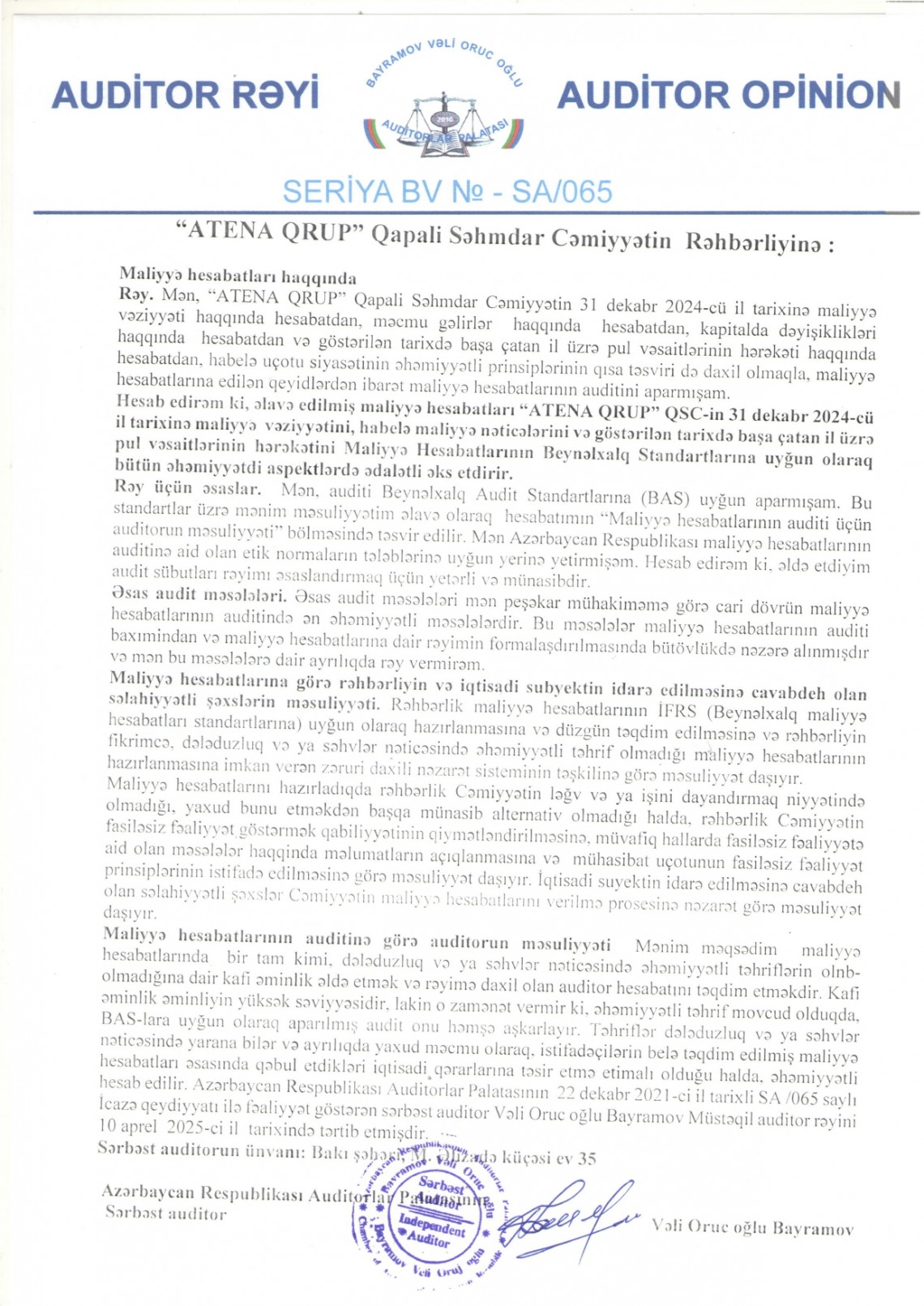 2024-cü il üzrə “ATENA QRUP” QSC-nin Maliyyə Hesabatları üzrə Auditor Rəyi